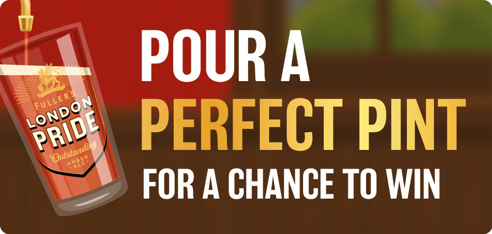 Pour the perfect pint for a chance to win